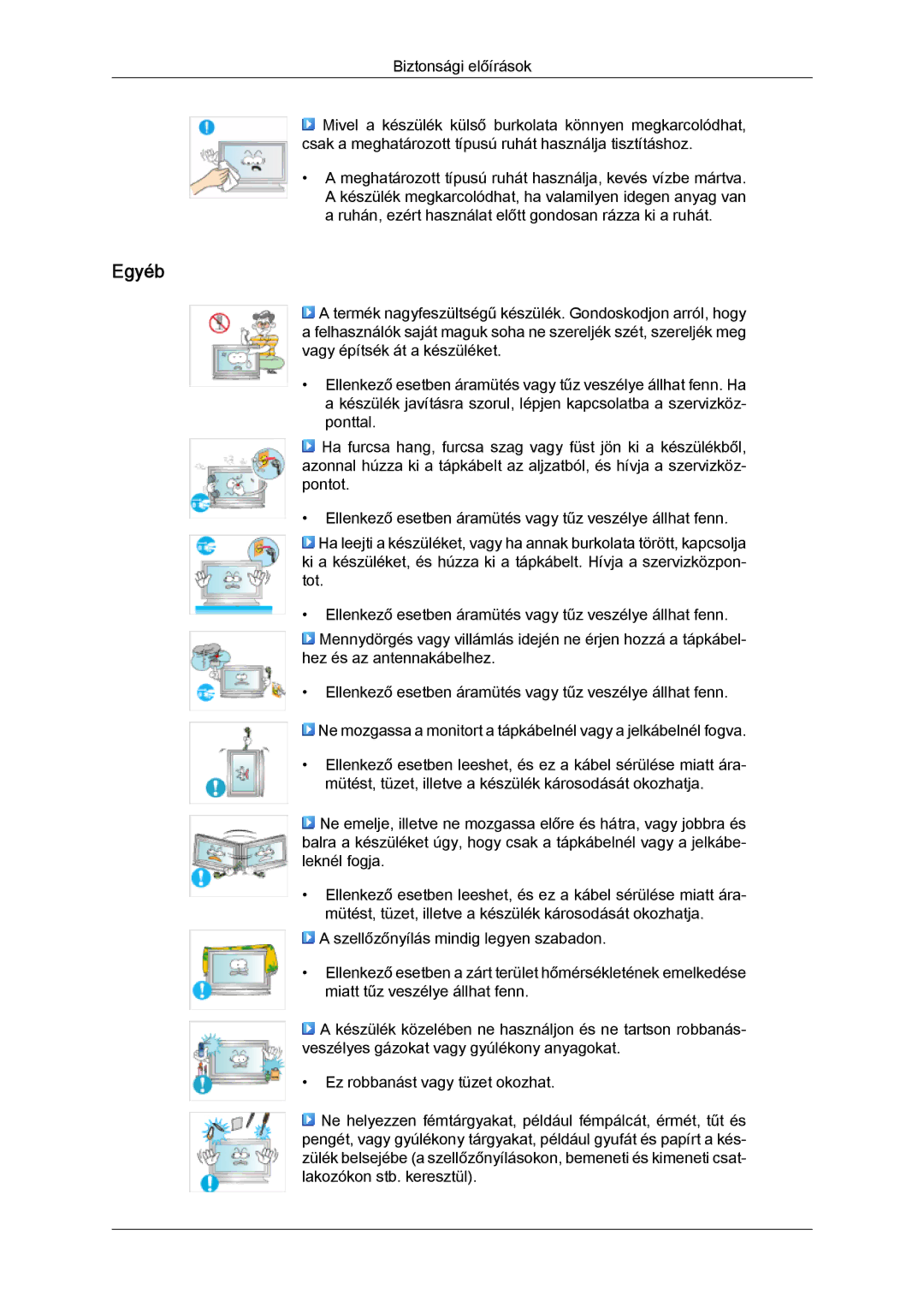 Samsung LH46OUTQGF/EN manual Egyéb 