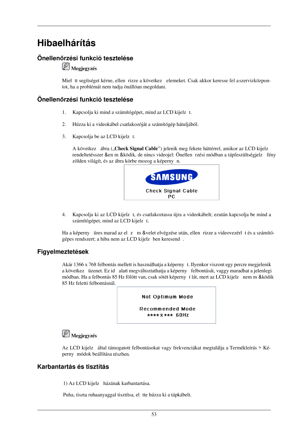 Samsung LH46OUTQGF/EN manual Önellenőrzési funkció tesztelése, Figyelmeztetések, Karbantartás és tisztítás 