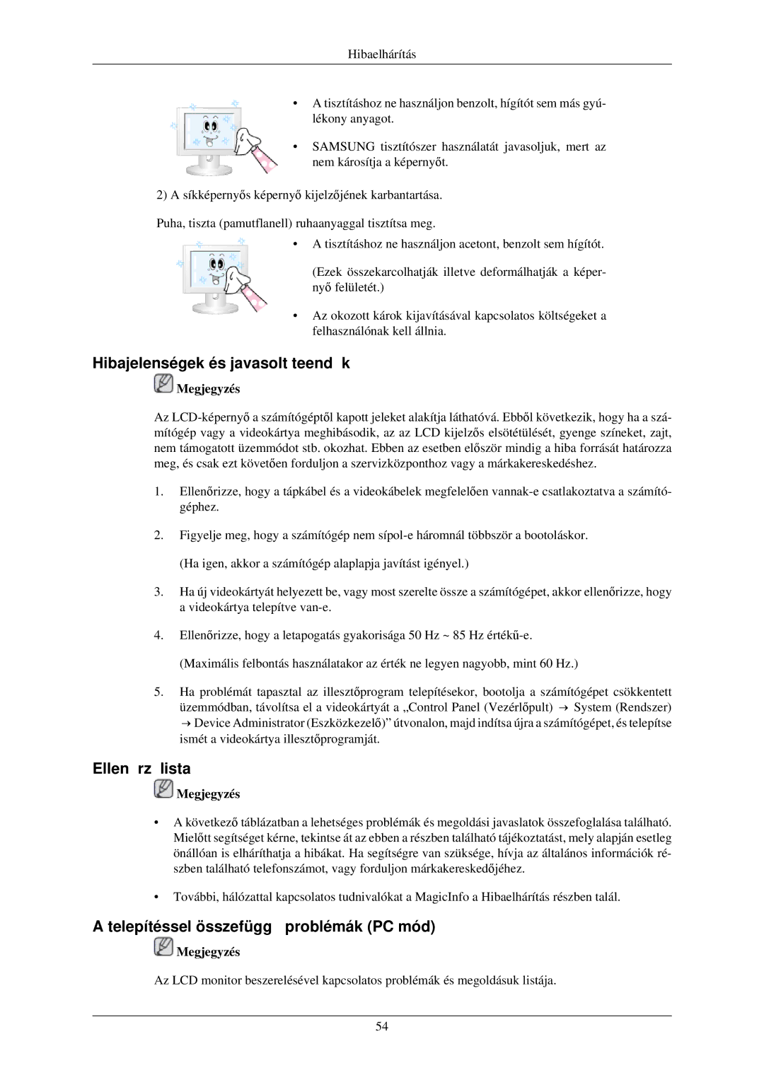 Samsung LH46OUTQGF/EN manual Hibajelenségek és javasolt teendők, Ellenőrzőlista, Telepítéssel összefüggő problémák PC mód 