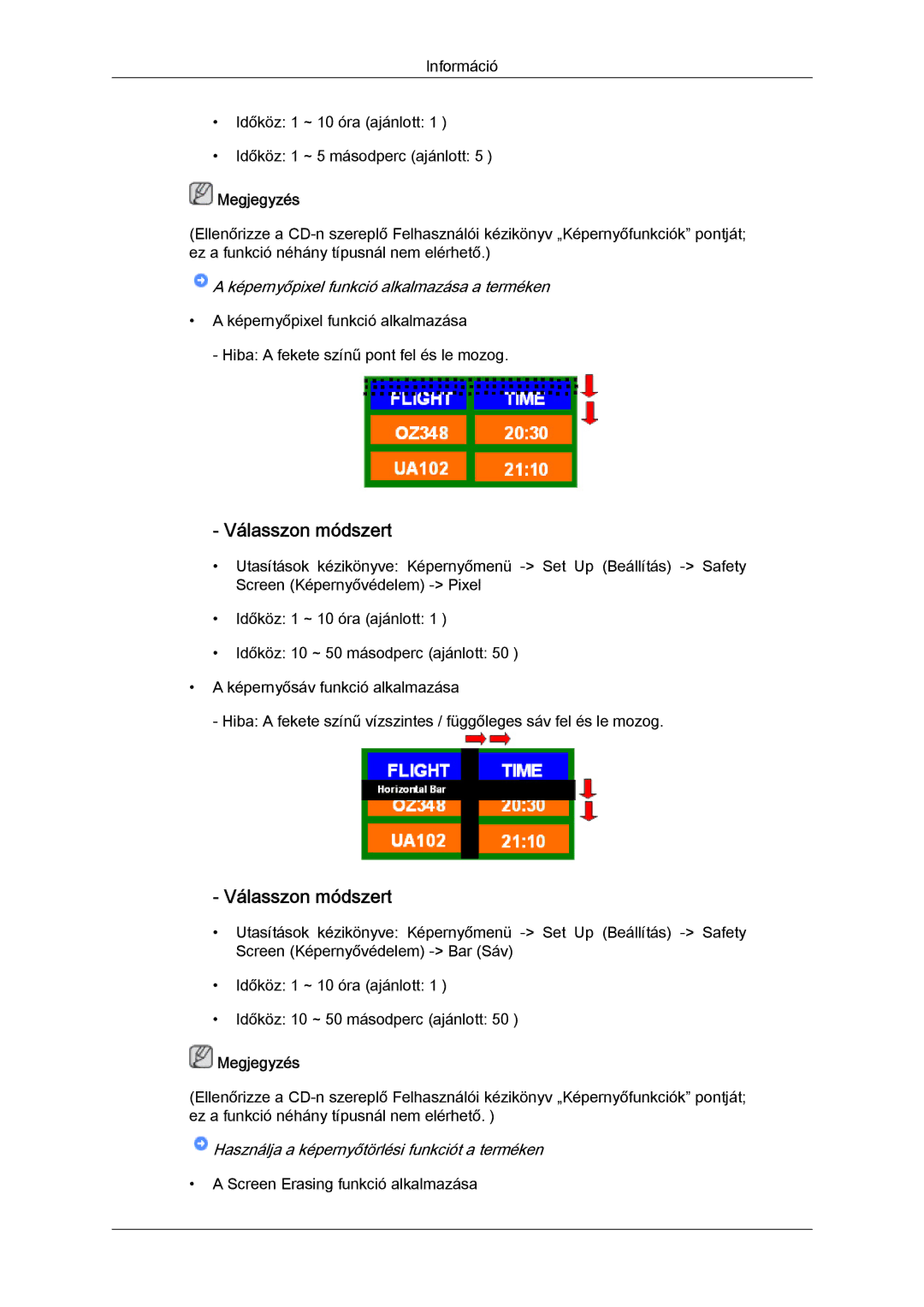 Samsung LH46OUTQGF/EN manual Képernyőpixel funkció alkalmazása a terméken, Használja a képernyőtörlési funkciót a terméken 