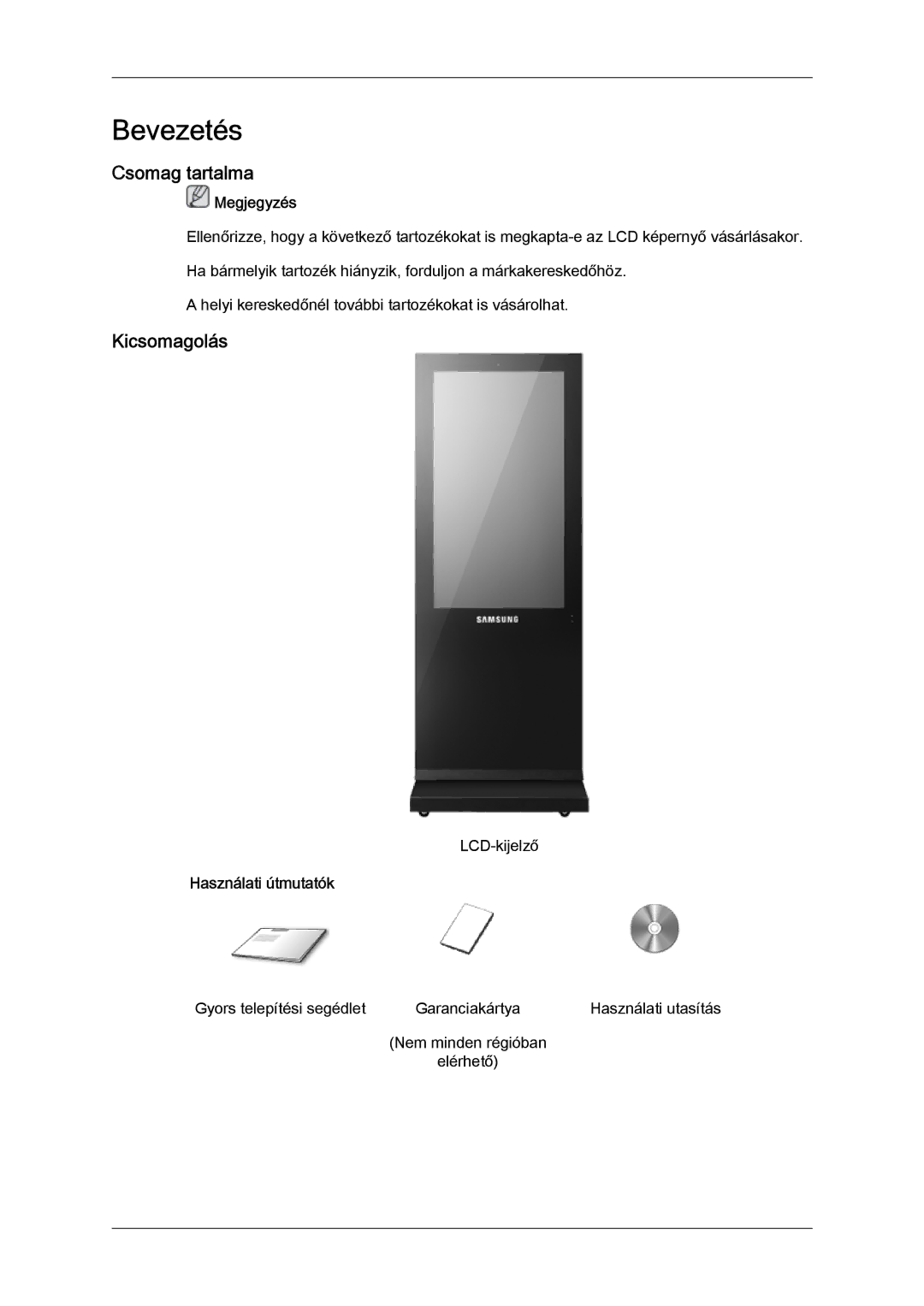 Samsung LH46OUTQGF/EN manual Csomag tartalma, Kicsomagolás, Használati útmutatók 