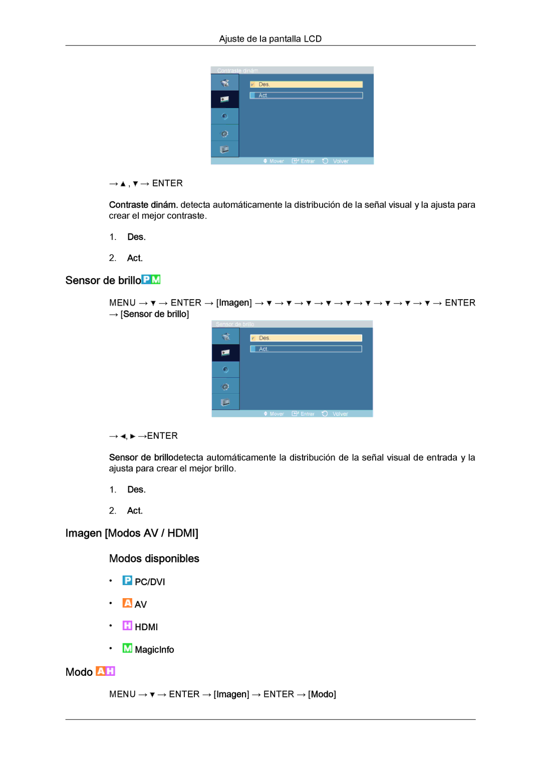 Samsung LH46OUTQGF/EN, LH46OUTQGW/EN manual Imagen Modos AV / Hdmi Modos disponibles, Des Act, → Sensor de brillo 