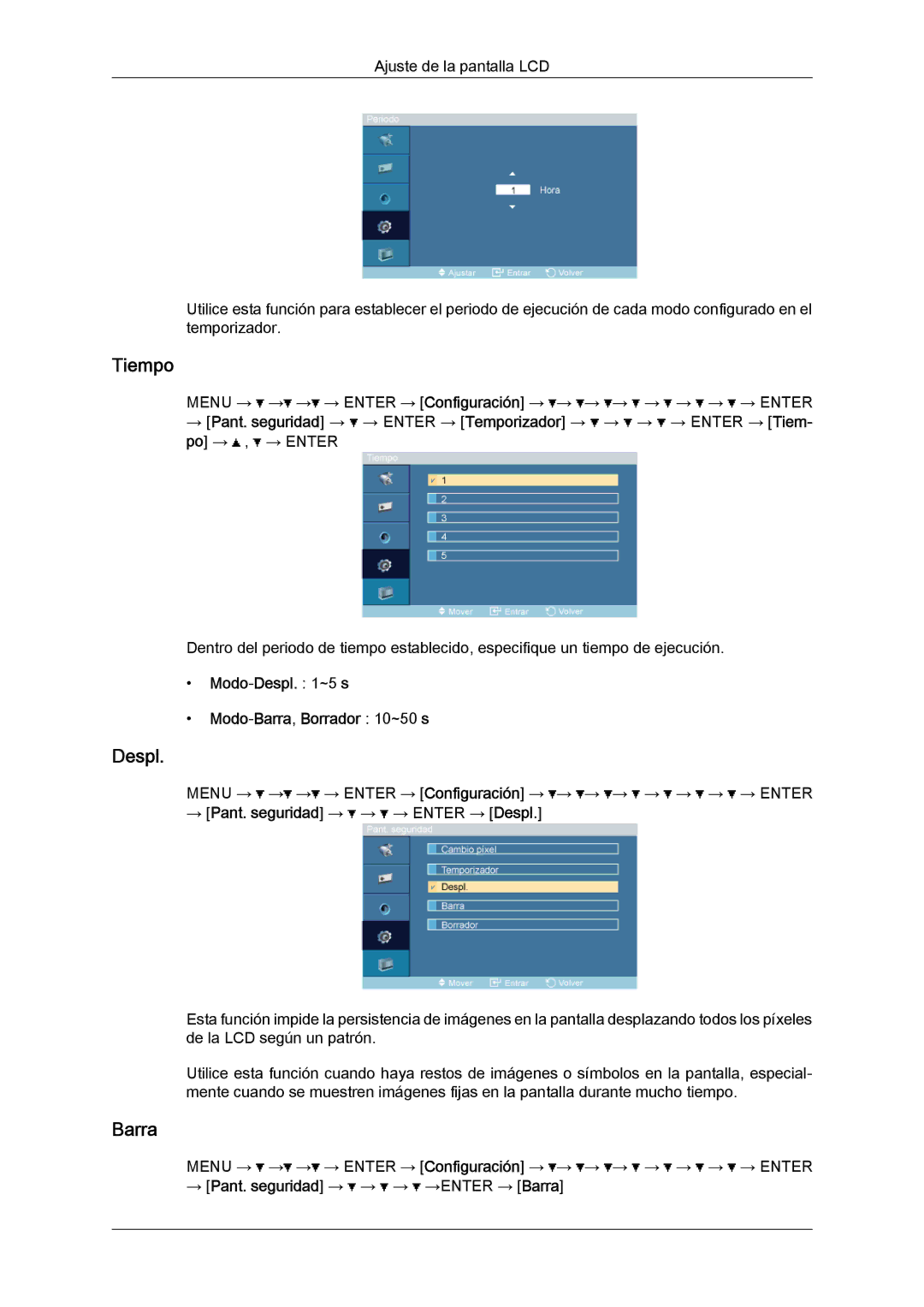 Samsung LH46OUTQGW/EN manual Modo-Despl ~5 s Modo-Barra,Borrador 10~50 s, → Pant. seguridad → → → Enter → Despl 