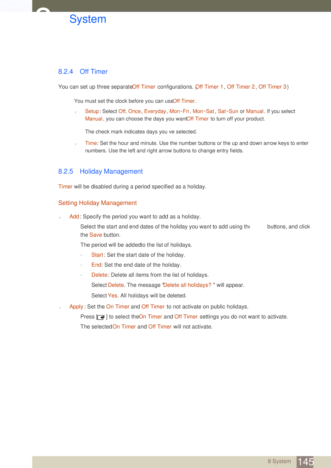 Samsung LH46SLBPLBC/XJ, LH46SLBPLBC/EN, LH46SLBPLBC/NG manual Off Timer, Setting Holiday Management 