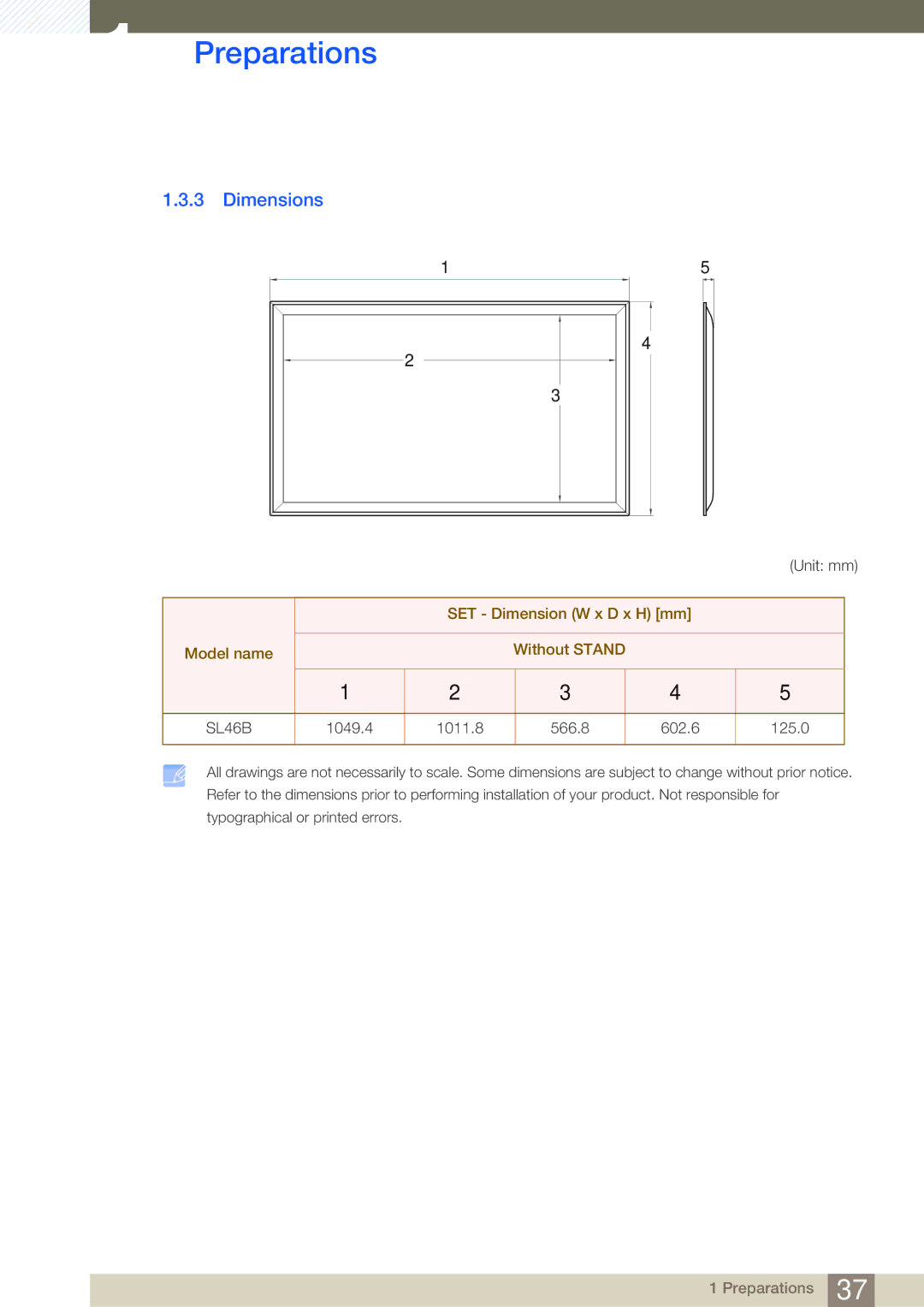 Samsung LH46SLBPLBC/XJ, LH46SLBPLBC/EN, LH46SLBPLBC/NG manual Dimensions, SET Dimension W x D x H mm Model name Without Stand 