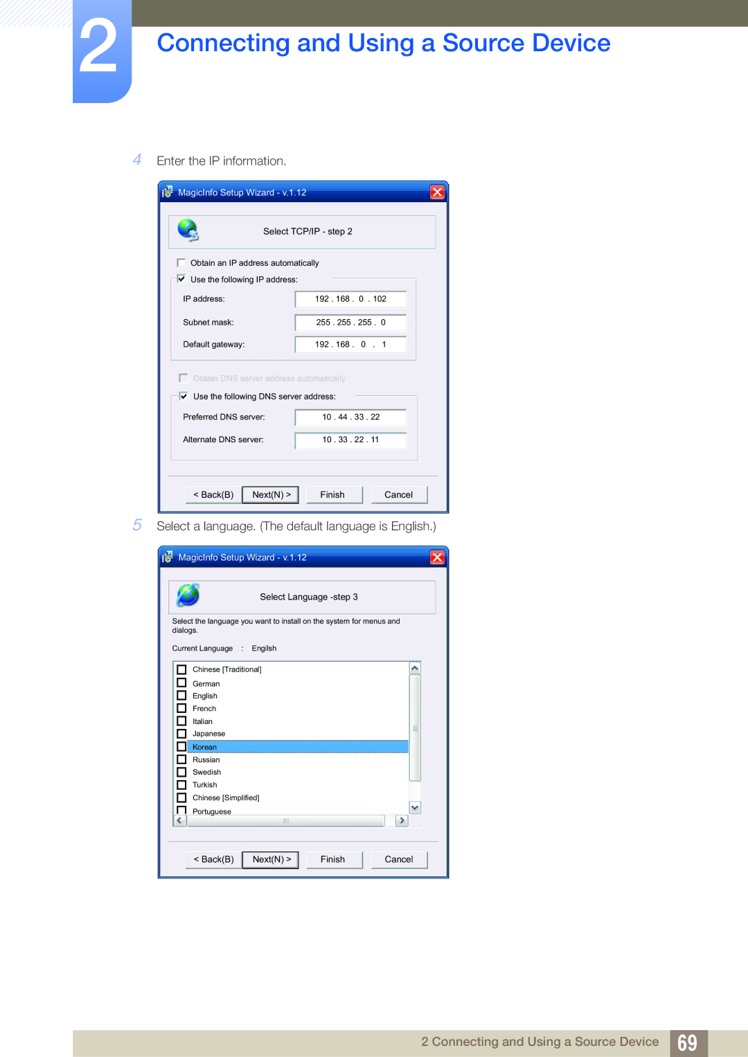 Samsung LH46SLBPLBC/EN, LH46SLBPLBC/XJ, LH46SLBPLBC/NG manual Enter the IP information 