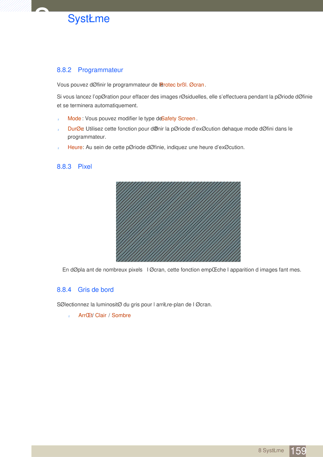 Samsung LH46SLBPLBC/EN manual Programmateur, Pixel, Gris de bord, Arrêt / Clair / Sombre 
