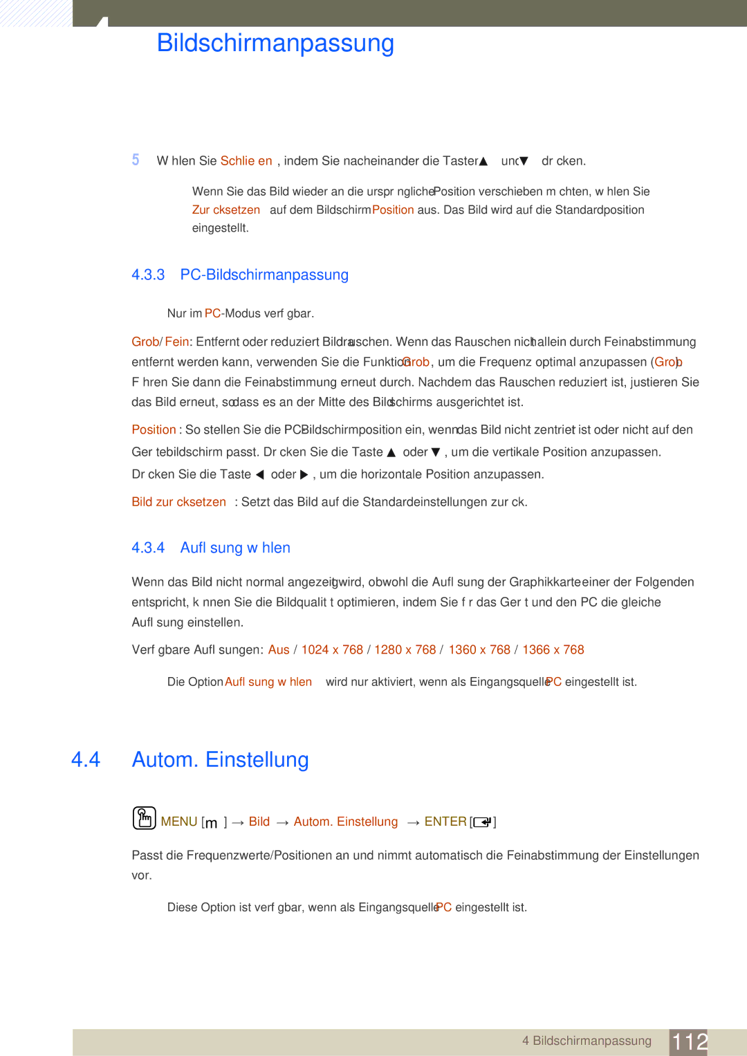 Samsung LH46SLBPLBC/EN manual PC-Bildschirmanpassung, Auflösung wählen, Menu m Bild Autom. Einstellung Enter 