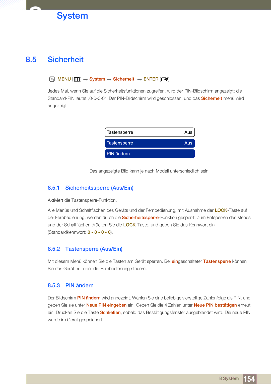 Samsung LH46SLBPLBC/EN Sicherheitssperre Aus/Ein, Tastensperre Aus/Ein, PIN ändern, Menu m System Sicherheit Enter 