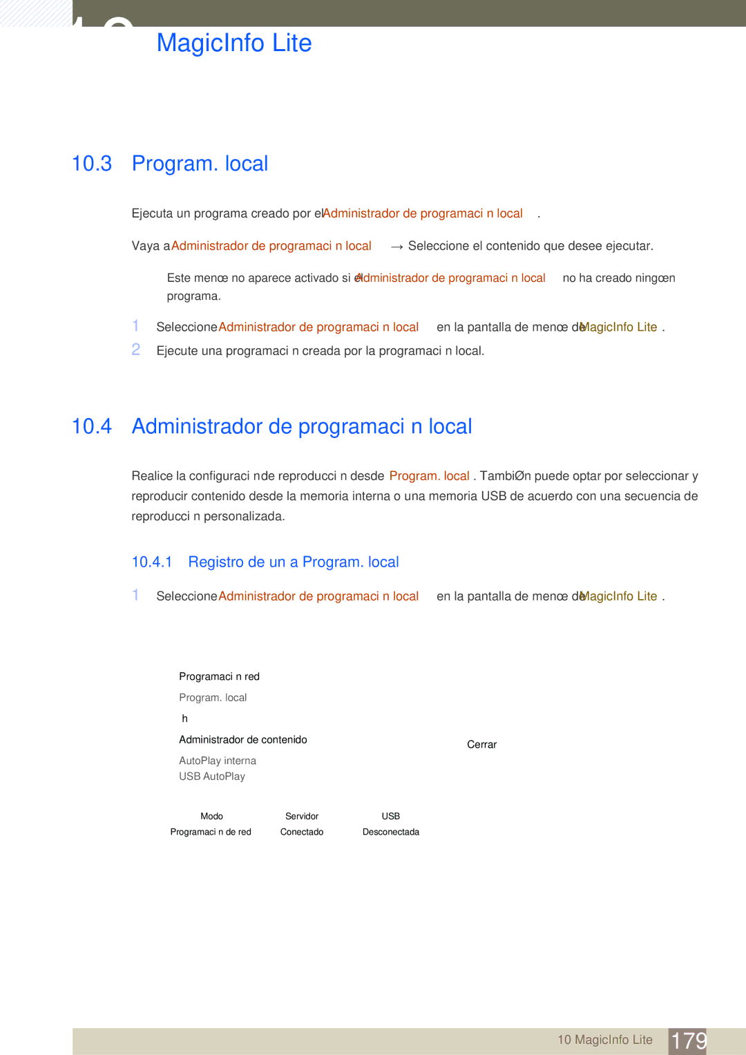 Samsung LH46SLBPLBC/EN manual Administrador de programación local, Registro de una Program. local 