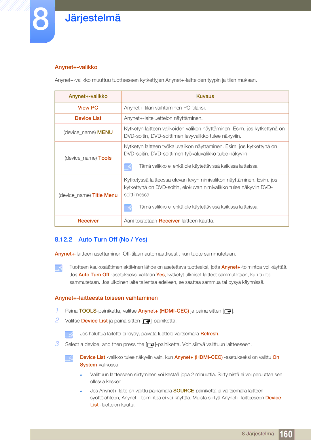 Samsung LH46SLBPLBC/EN manual Auto Turn Off No / Yes, Anynet+-valikko, Anynet+-laitteesta toiseen vaihtaminen 