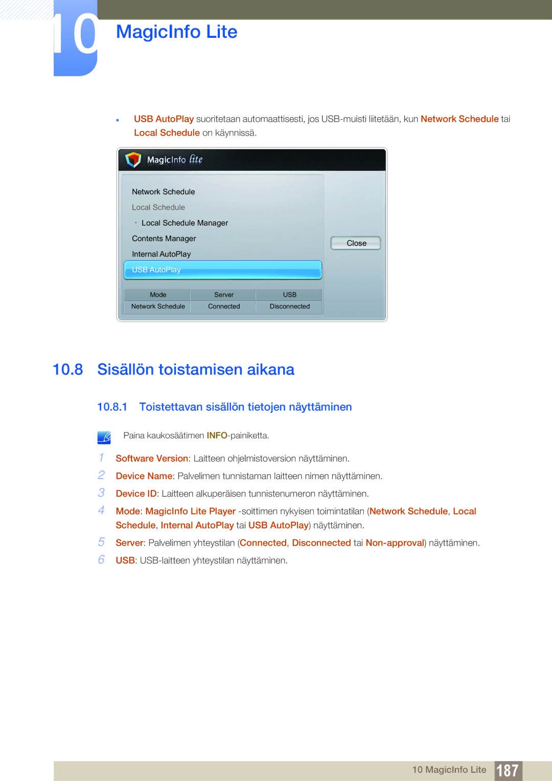 Samsung LH46SLBPLBC/EN manual 10.8 Sisällön toistamisen aikana, Toistettavan sisällön tietojen näyttäminen 