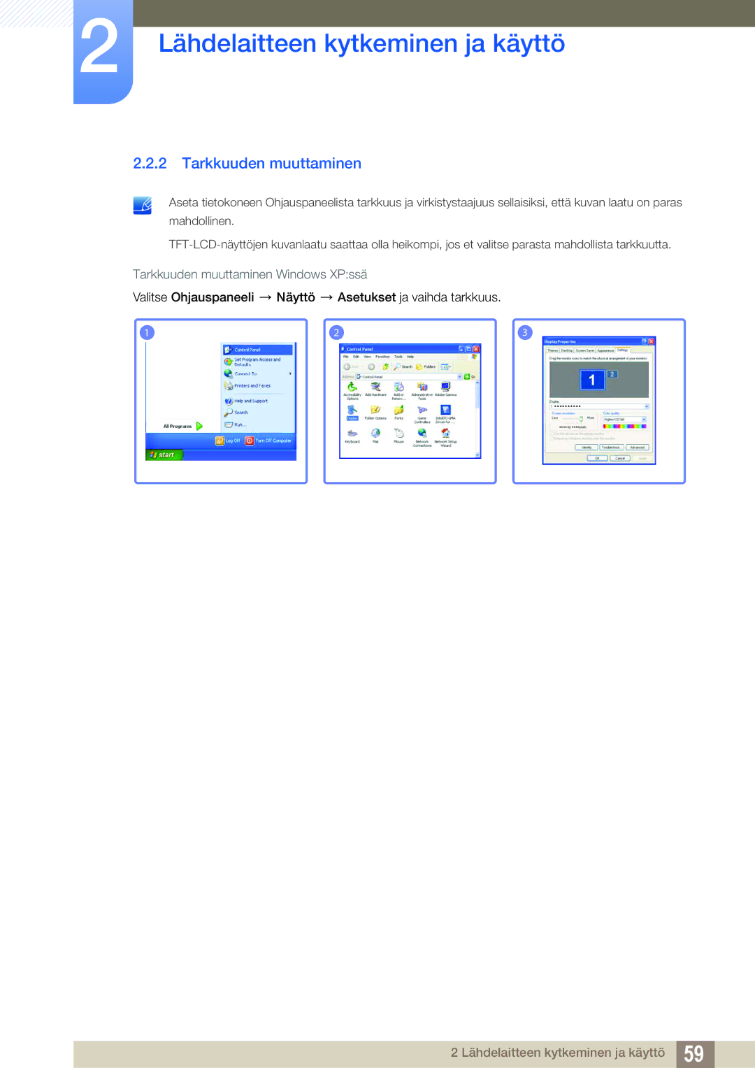 Samsung LH46SLBPLBC/EN manual Tarkkuuden muuttaminen Windows XPssä 