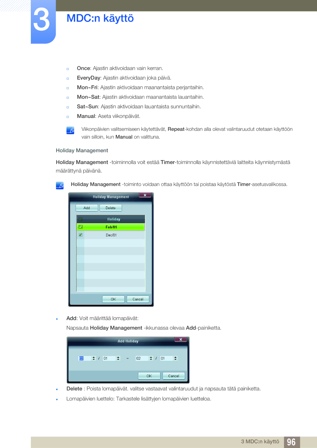 Samsung LH46SLBPLBC/EN manual Holiday Management 