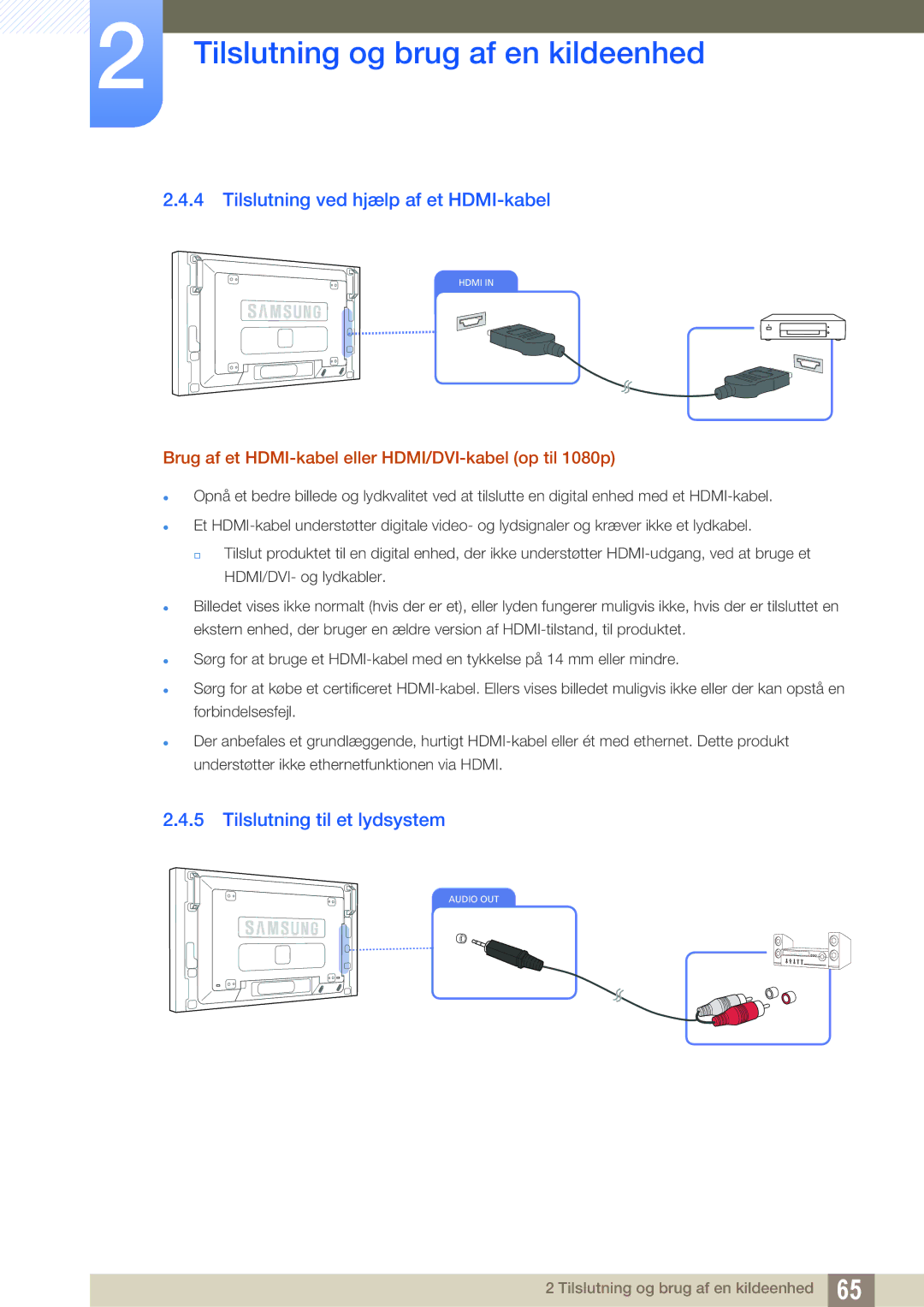 Samsung LH46SLBPLBC/EN manual Tilslutning ved hjælp af et HDMI-kabel, Tilslutning til et lydsystem 