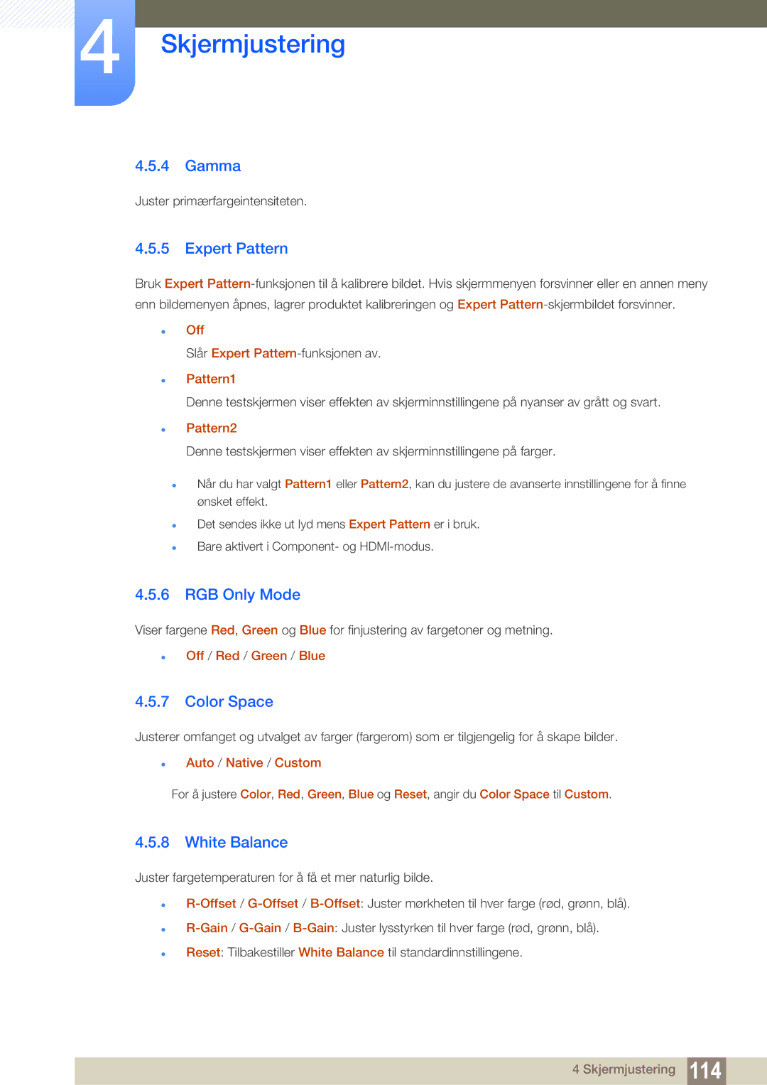 Samsung LH46SLBPLBC/EN manual Gamma, Expert Pattern, RGB Only Mode, Color Space, White Balance 