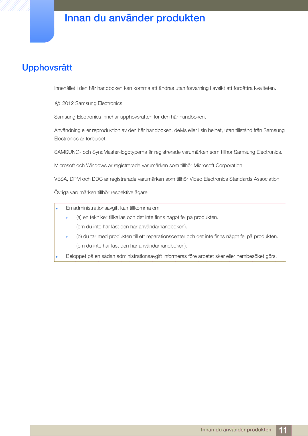 Samsung LH46SLBPLBC/EN manual Innan du använder produkten, Upphovsrätt 