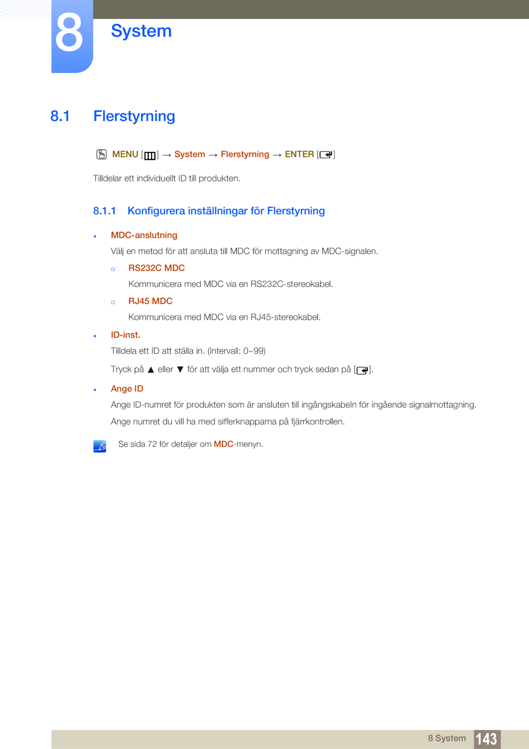 Samsung LH46SLBPLBC/EN manual System, Flerstyrning 