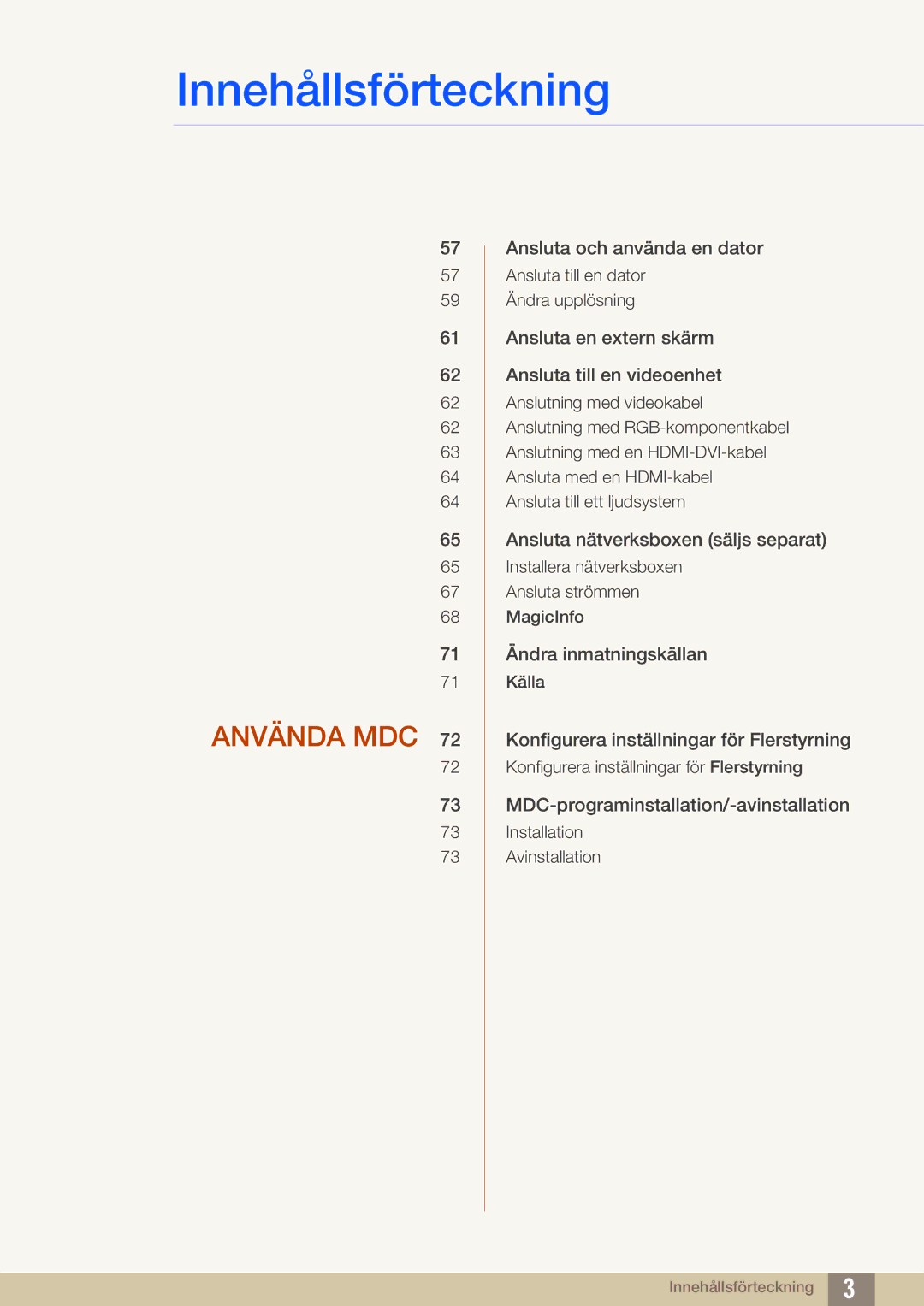 Samsung LH46SLBPLBC/EN manual Använda MDC 