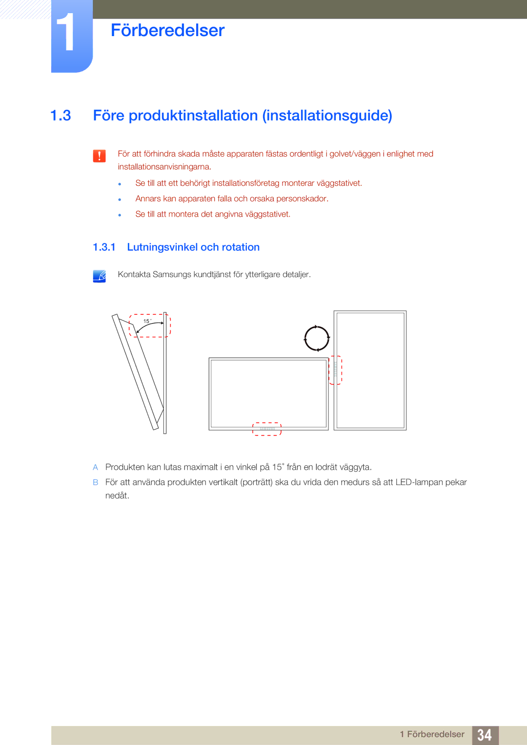 Samsung LH46SLBPLBC/EN manual Före produktinstallation installationsguide, Lutningsvinkel och rotation 