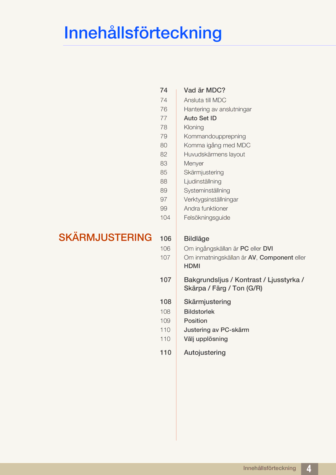 Samsung LH46SLBPLBC/EN manual Skärmjustering 