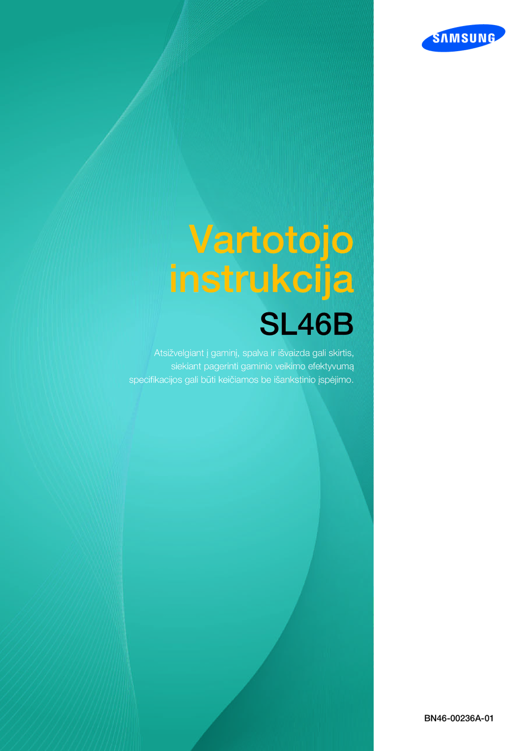 Samsung LH46SLBPLBC/EN manual Vartotojo instrukcija 