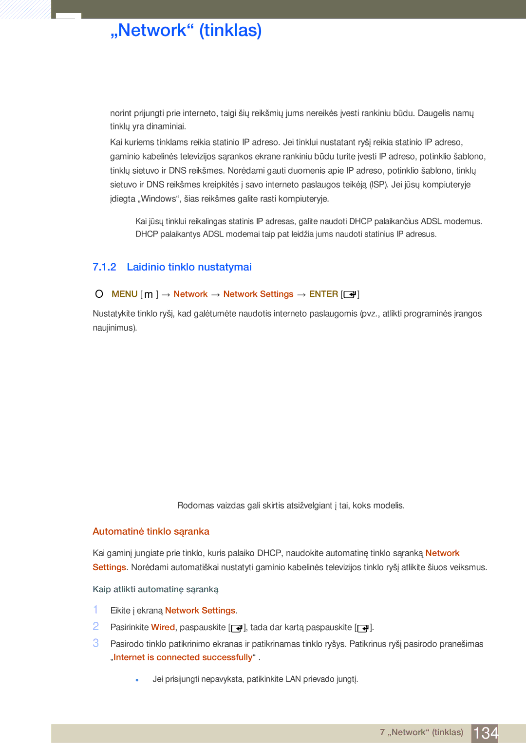 Samsung LH46SLBPLBC/EN manual Laidinio tinklo nustatymai, Automatinė tinklo sąranka, Menu m Network Network Settings Enter 