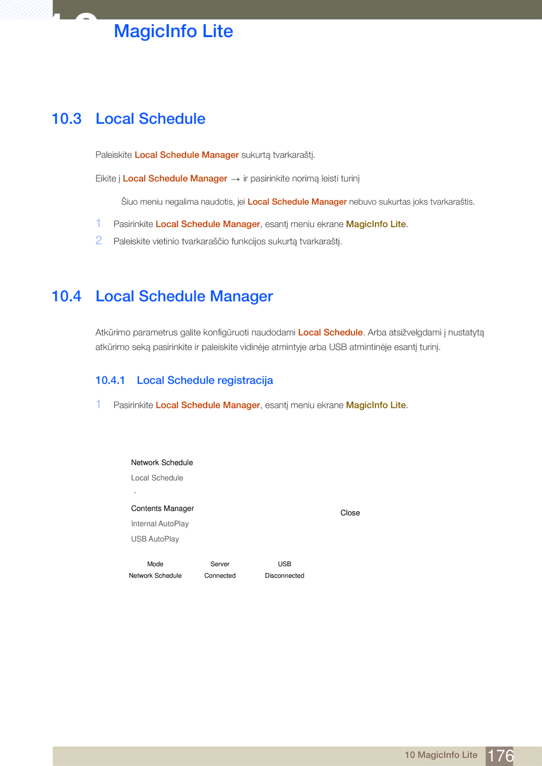 Samsung LH46SLBPLBC/EN manual Local Schedule Manager, Local Schedule registracija 