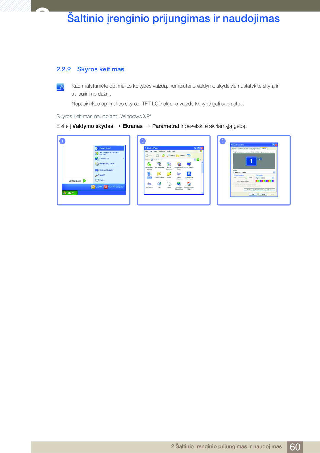 Samsung LH46SLBPLBC/EN manual Skyros keitimas naudojant „Windows XP 