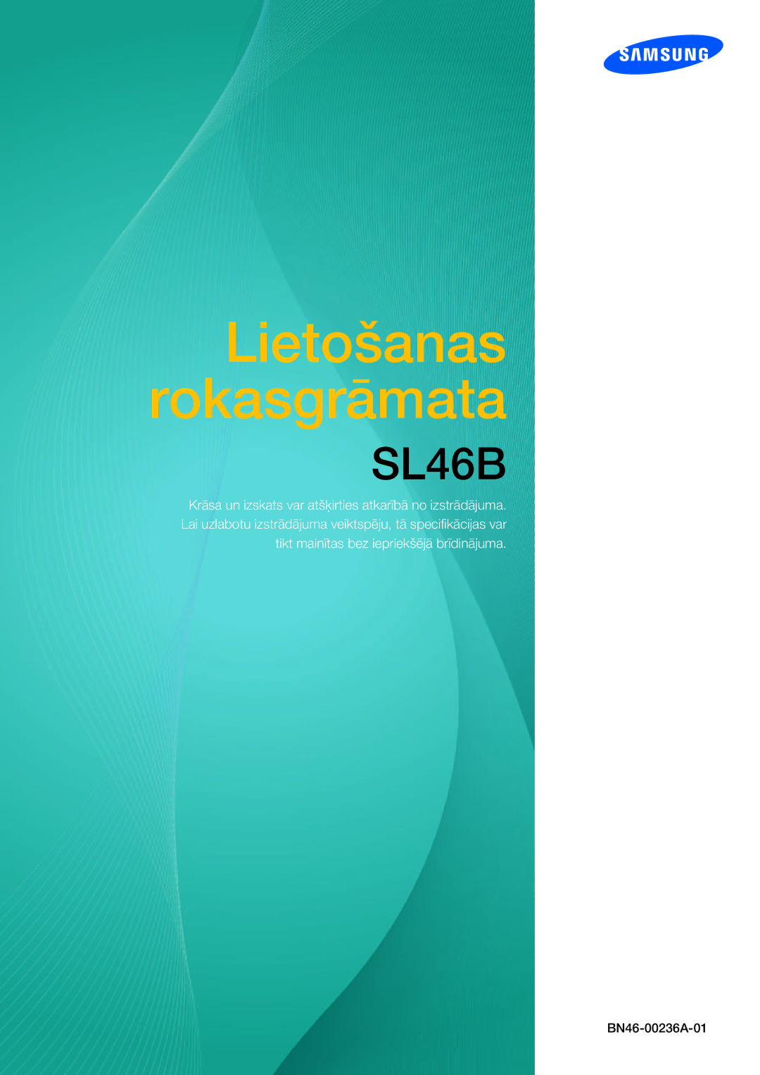 Samsung LH46SLBPLBC/EN manual Lietošanas Rokasgrāmata 