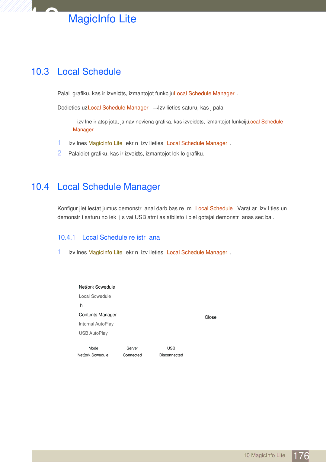 Samsung LH46SLBPLBC/EN manual Local Schedule Manager, Local Schedule reģistrēšana 