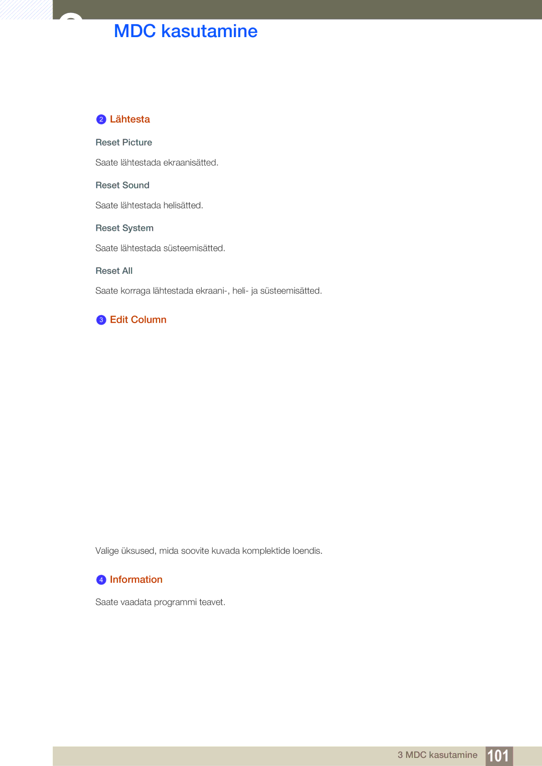 Samsung LH46SLBPLBC/EN manual Lähtesta, Edit Column, Information 