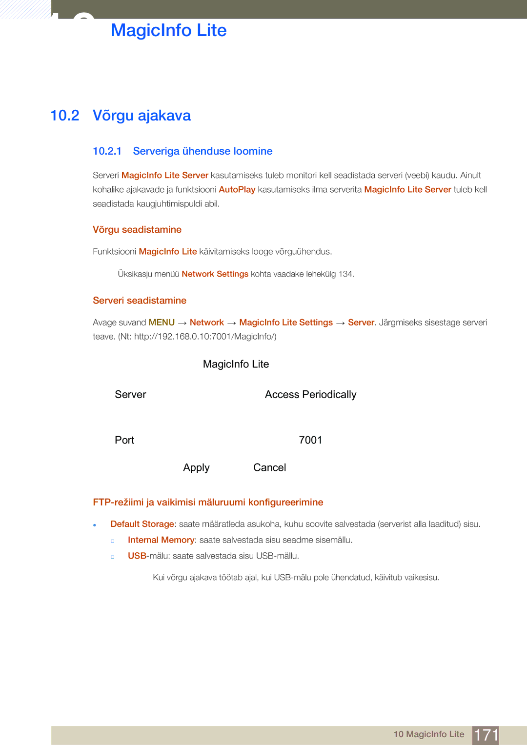 Samsung LH46SLBPLBC/EN manual 10.2 Võrgu ajakava, Serveriga ühenduse loomine, Server Address 192.168.0.10 