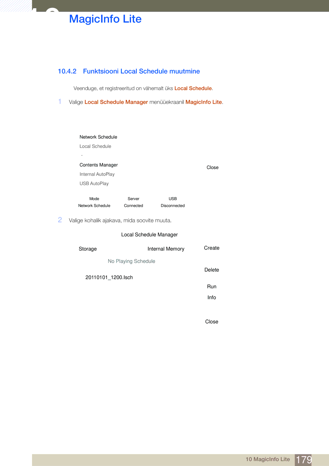 Samsung LH46SLBPLBC/EN manual Funktsiooni Local Schedule muutmine, Valige kohalik ajakava, mida soovite muuta 