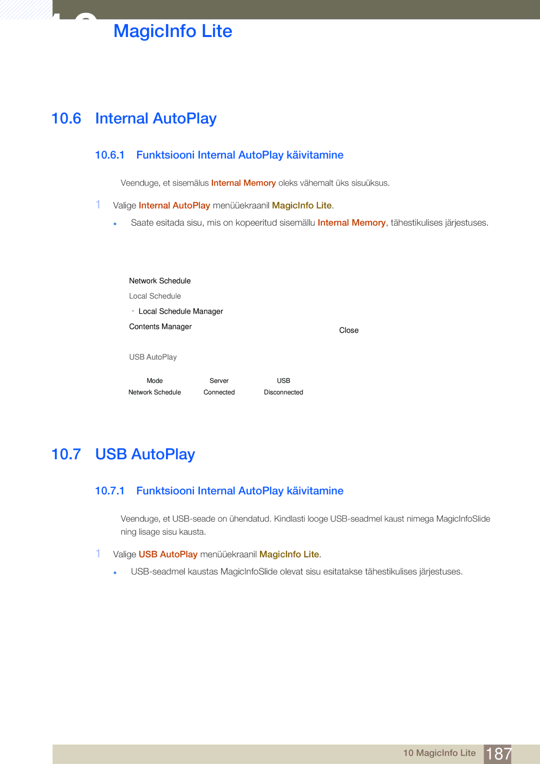 Samsung LH46SLBPLBC/EN manual USB AutoPlay, Funktsiooni Internal AutoPlay käivitamine 