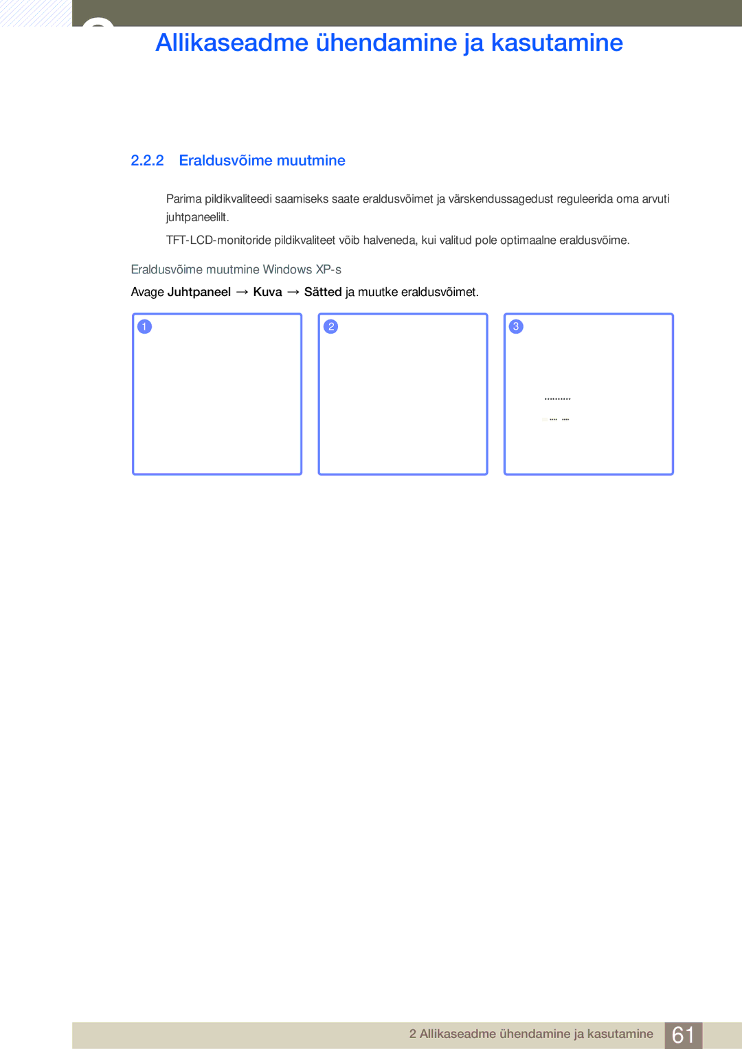 Samsung LH46SLBPLBC/EN manual Eraldusvõime muutmine Windows XP-s 