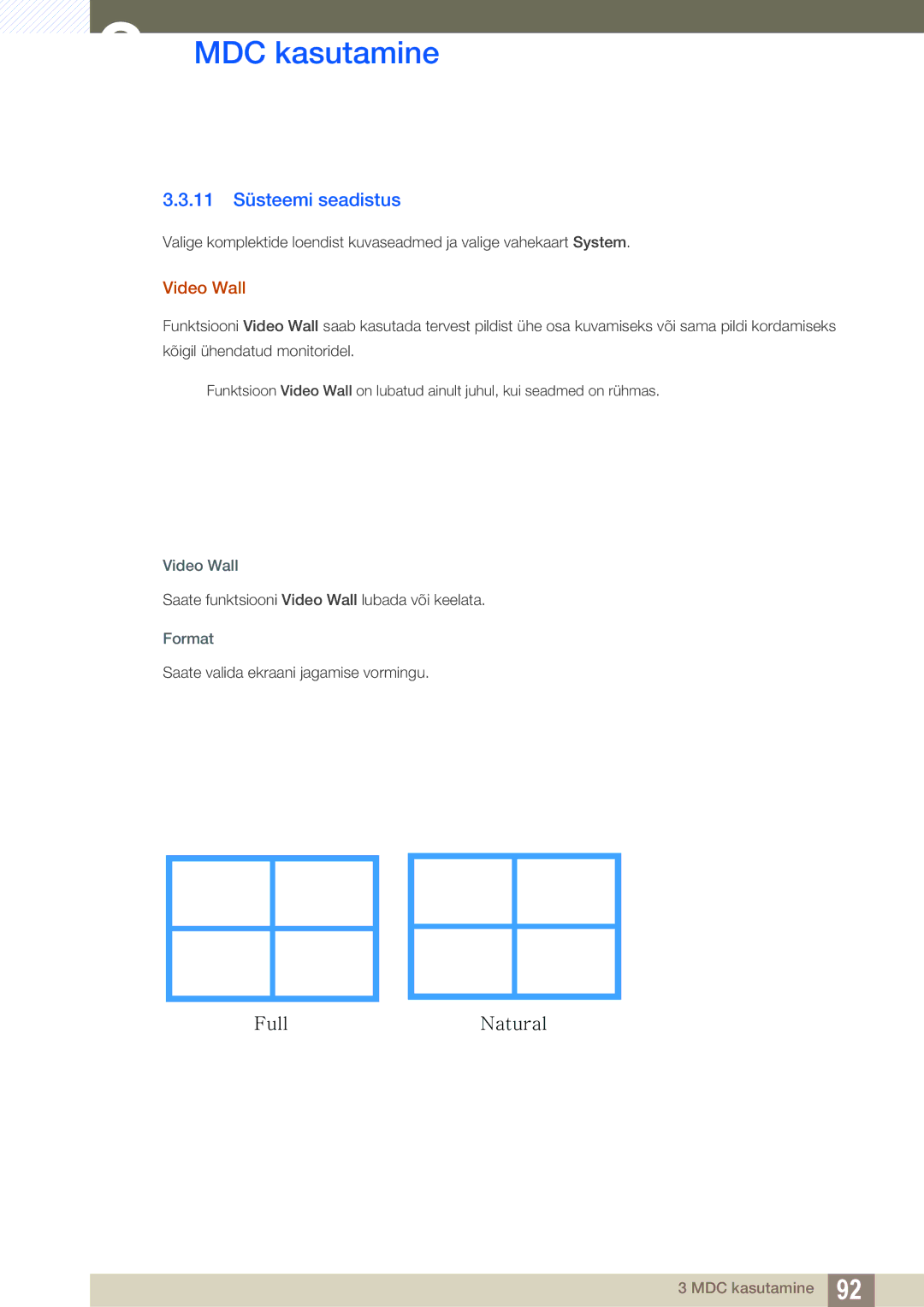 Samsung LH46SLBPLBC/EN manual 11 Süsteemi seadistus, Video Wall, Format 