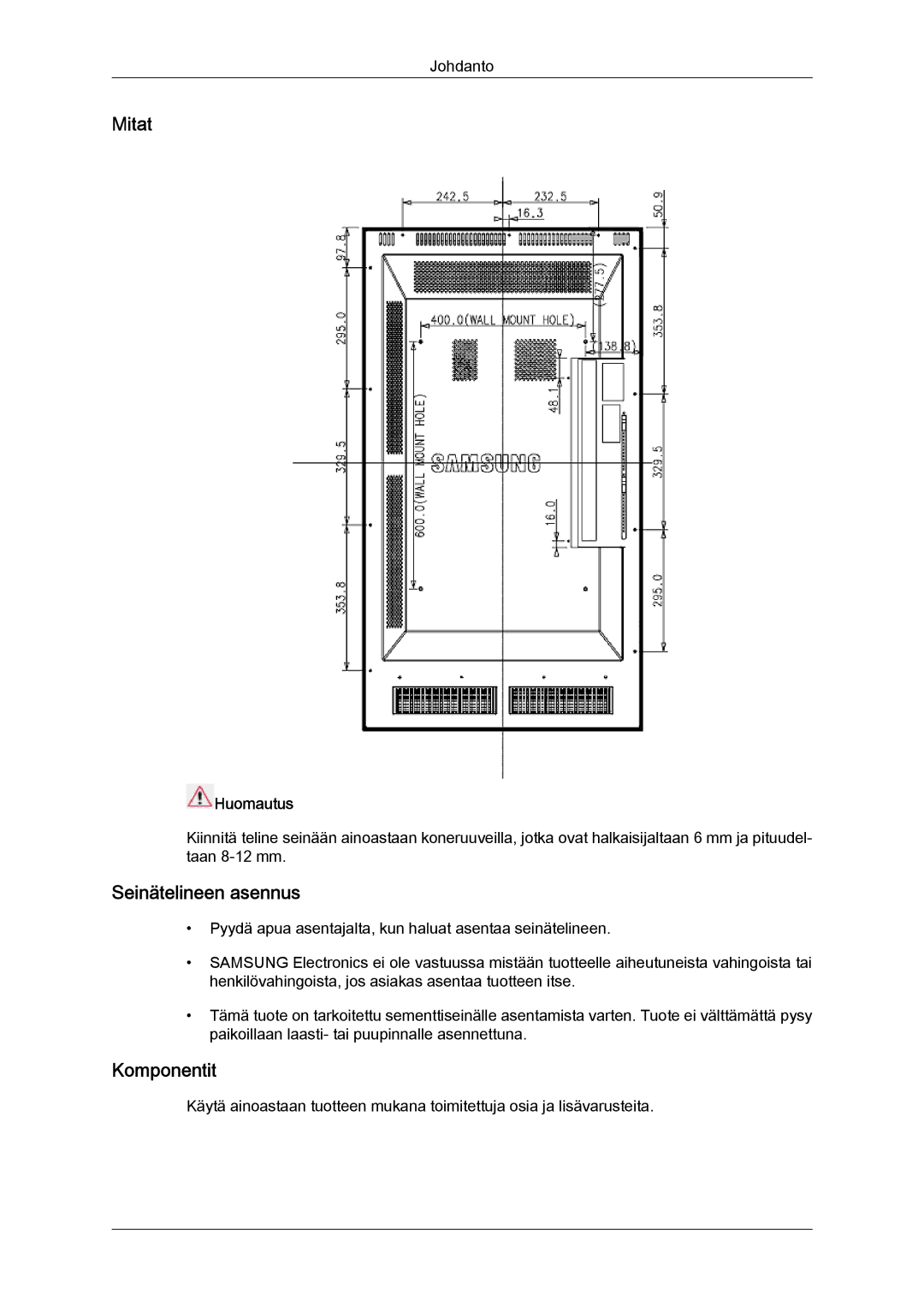 Samsung LH46SOPMSC/EN, LH46SOUMSC/EN, LH46SOQMSC/EN, LH46SOPMSQ/EN manual Seinätelineen asennus, Komponentit 