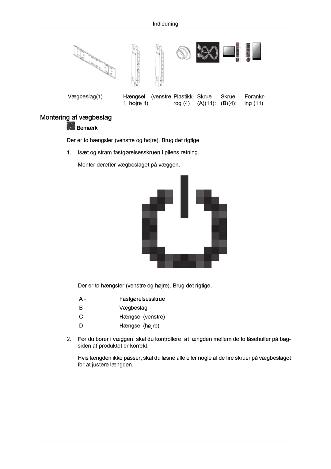 Samsung LH46SOUMSC/EN, LH46SOQMSC/EN, LH46SOPMSC/EN, LH46SOPMSQ/EN manual Montering af vægbeslag 