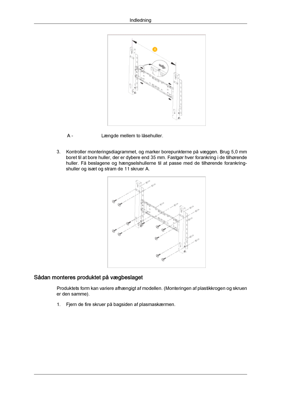 Samsung LH46SOQMSC/EN, LH46SOUMSC/EN, LH46SOPMSC/EN, LH46SOPMSQ/EN manual Sådan monteres produktet på vægbeslaget 