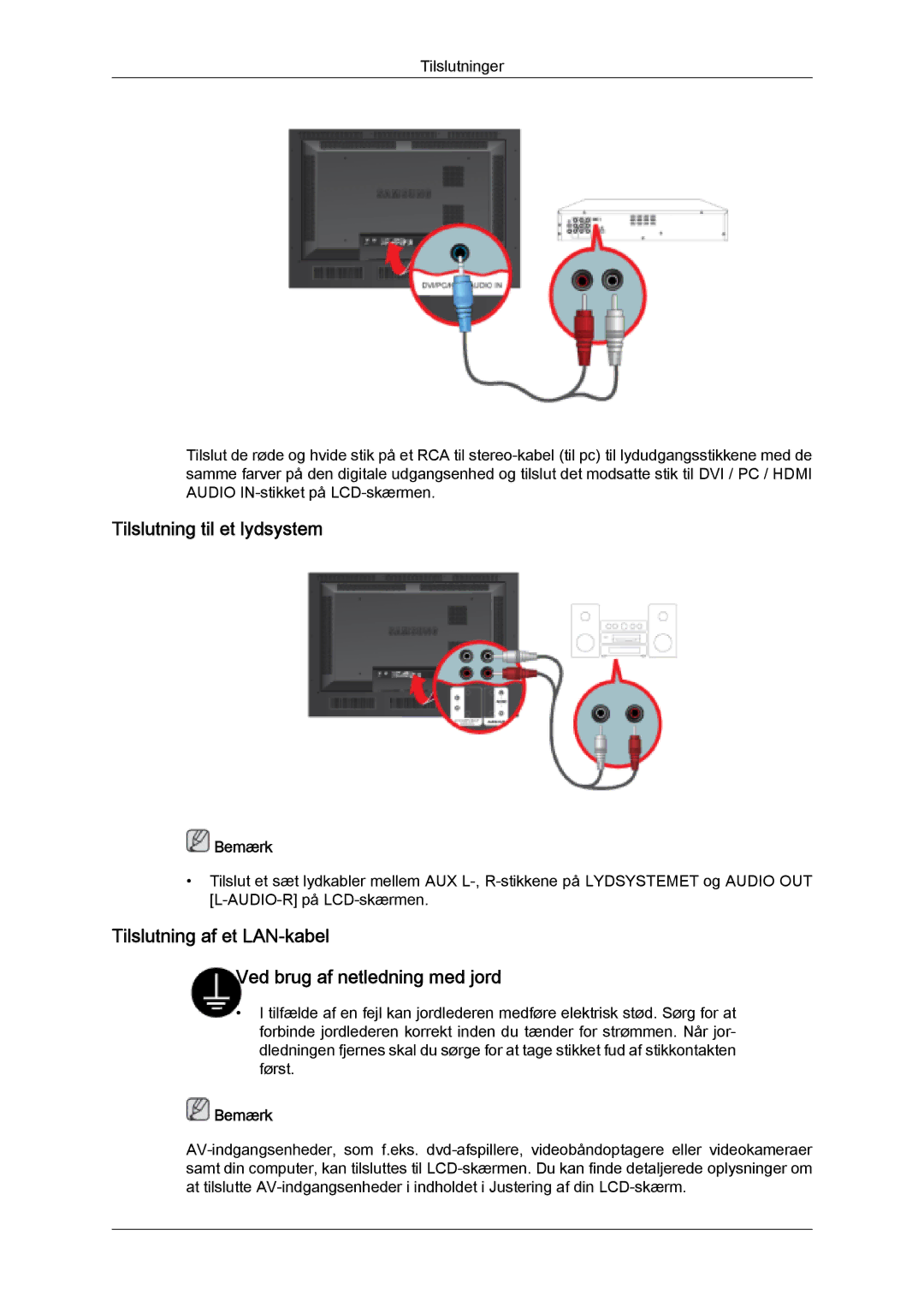 Samsung LH46SOQMSC/EN manual Tilslutning til et lydsystem, Tilslutning af et LAN-kabel Ved brug af netledning med jord 