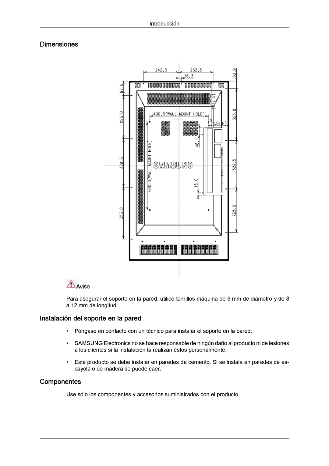 Samsung LH46SOPMBC/EN, LH46SOUQSC/EN, LH46SOTMBC/EN, LH46SOUMSC/EN manual Instalación del soporte en la pared, Componentes 