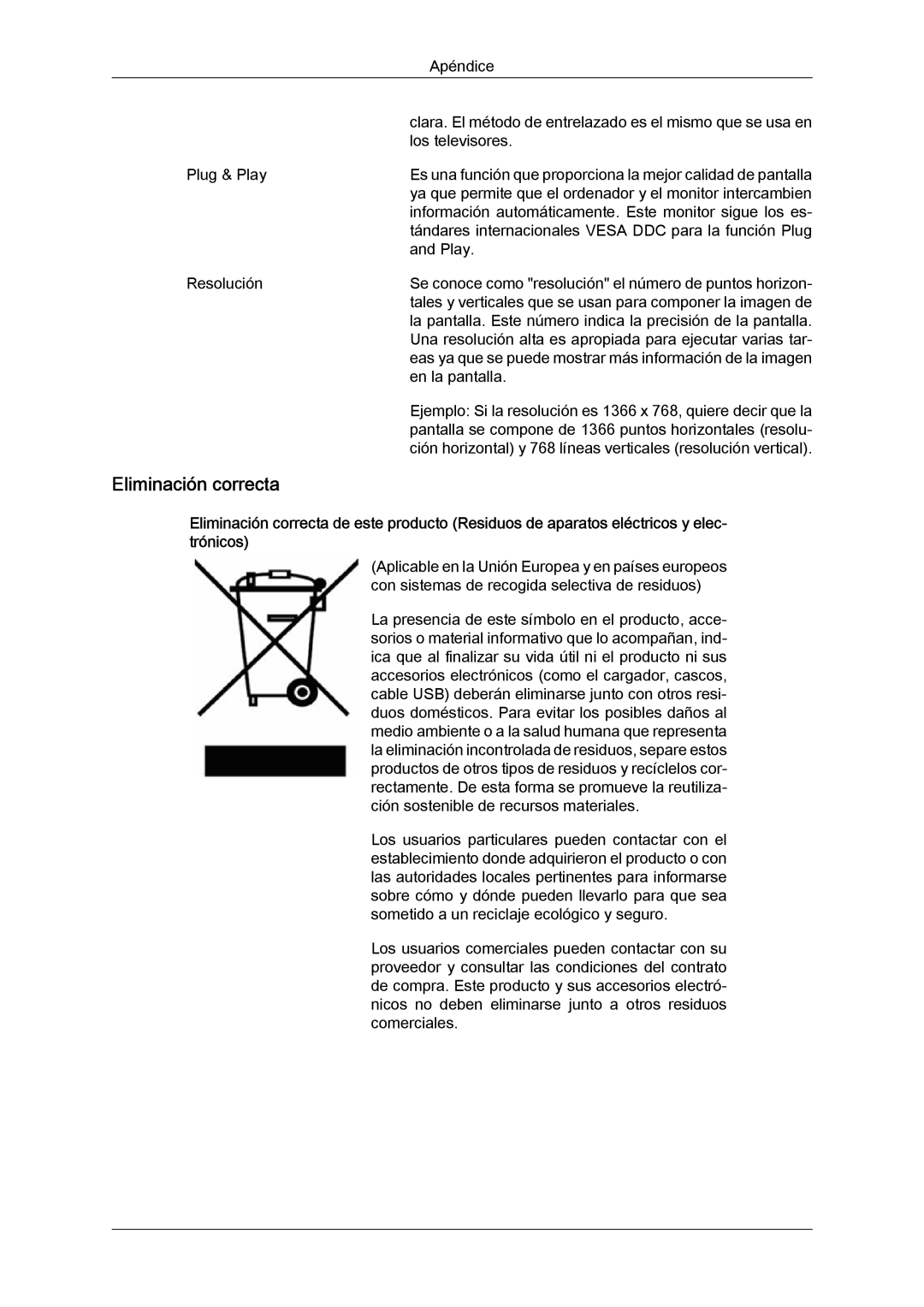 Samsung LH46SOUMSC/EN, LH46SOUQSC/EN, LH46SOTMBC/EN, LH46SOPMBC/EN, LH46SOQMSC/EN, LH46SOPQBC/EN manual Eliminación correcta 