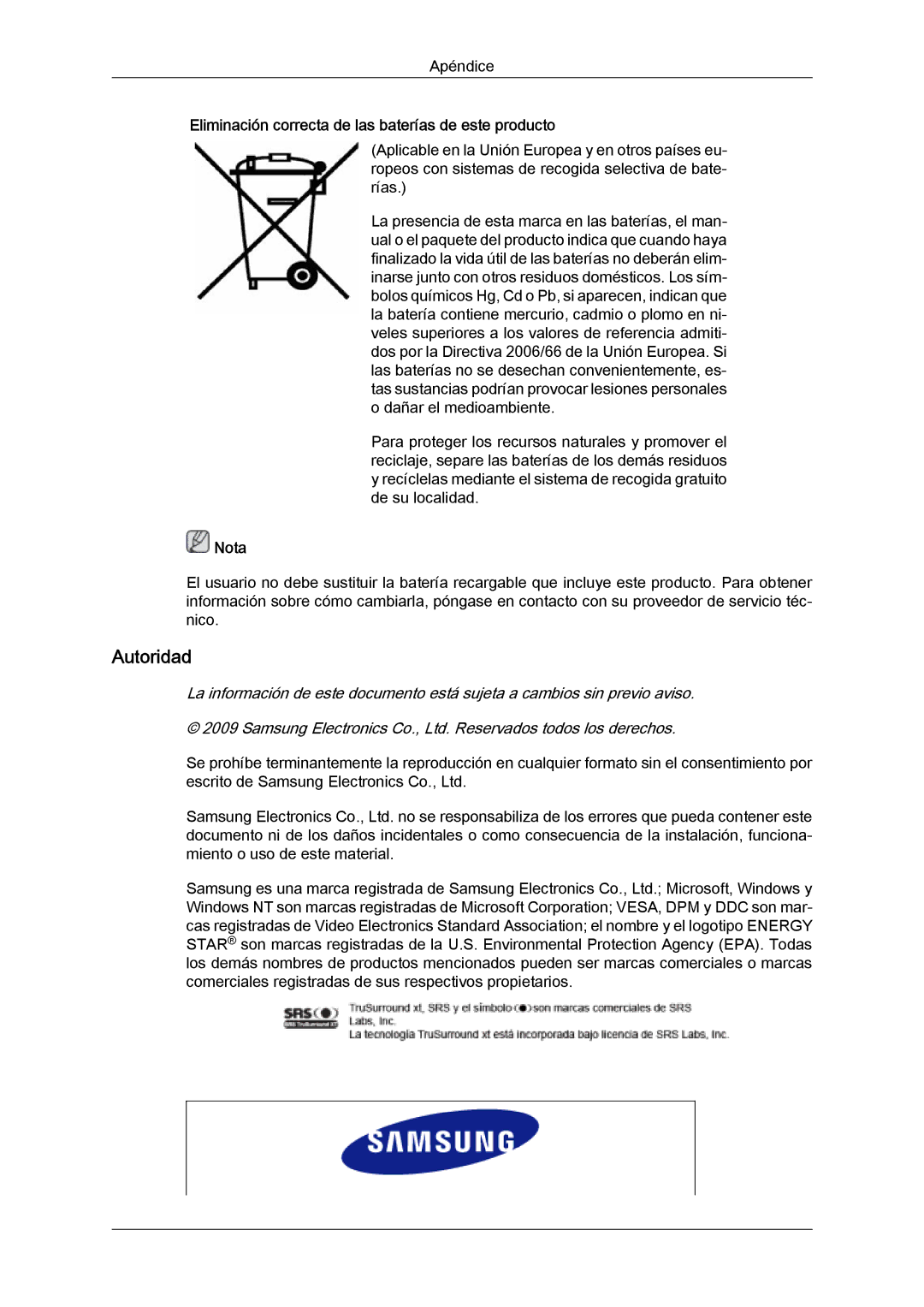 Samsung LH46SOQMSC/EN, LH46SOUQSC/EN, LH46SOTMBC/EN manual Autoridad, Eliminación correcta de las baterías de este producto 