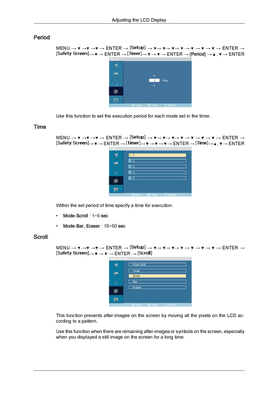 Samsung LH46SOTQSC/XJ, LH46SOUQSC/EN, LH46SOTMBC/EN, LH46SOQQSC/EN Period, Mode-Scroll 1~5 sec Mode-Bar,Eraser 10~50 sec 