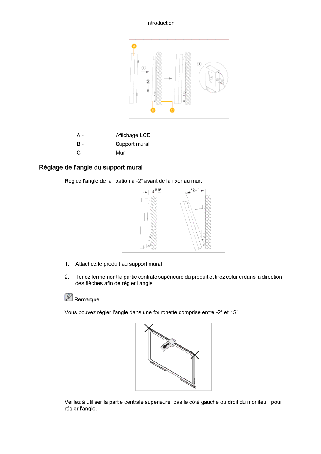 Samsung LH46SOQQSC/EN, LH46SOUQSC/EN, LH46SOTMBC/EN, LH46SOPMBC/EN manual Réglage de langle du support mural, Remarque 