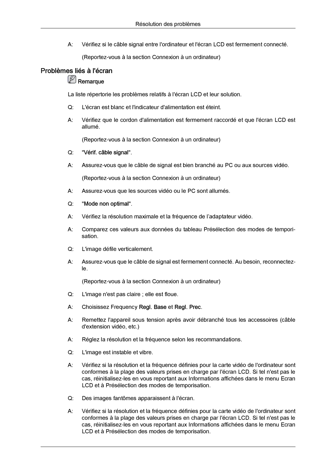 Samsung LH46SOTQBC/EN, LH46SOUQSC/EN, LH46SOTMBC/EN manual Problèmes liés à lécran, Vérif. câble signal, Mode non optimal 