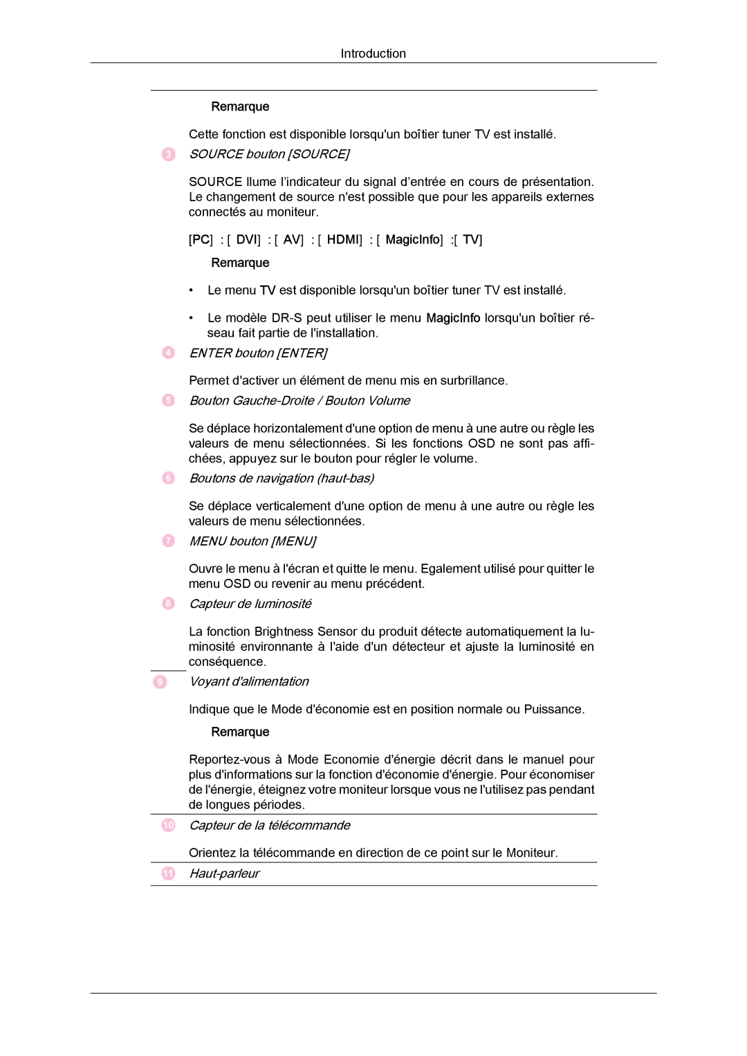 Samsung LH46SOTQBC/EN, LH46SOUQSC/EN, LH46SOTMBC/EN, LH46SOQQSC/EN, LH46SOPMBC/EN, LH46SOUMSC/EN manual Enter bouton Enter 