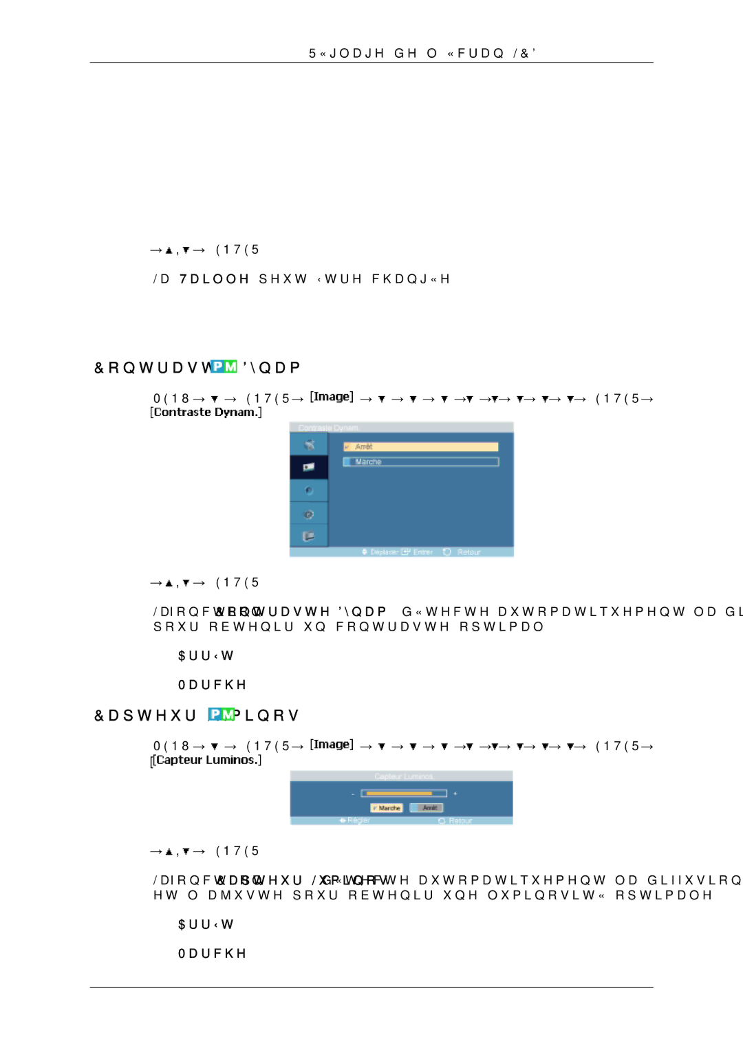 Samsung LH46SOQQSC/EN, LH46SOUQSC/EN, LH46SOTMBC/EN, LH46SOPMBC/EN manual Contraste Dynam, Capteur Luminos, Arrêt Marche 