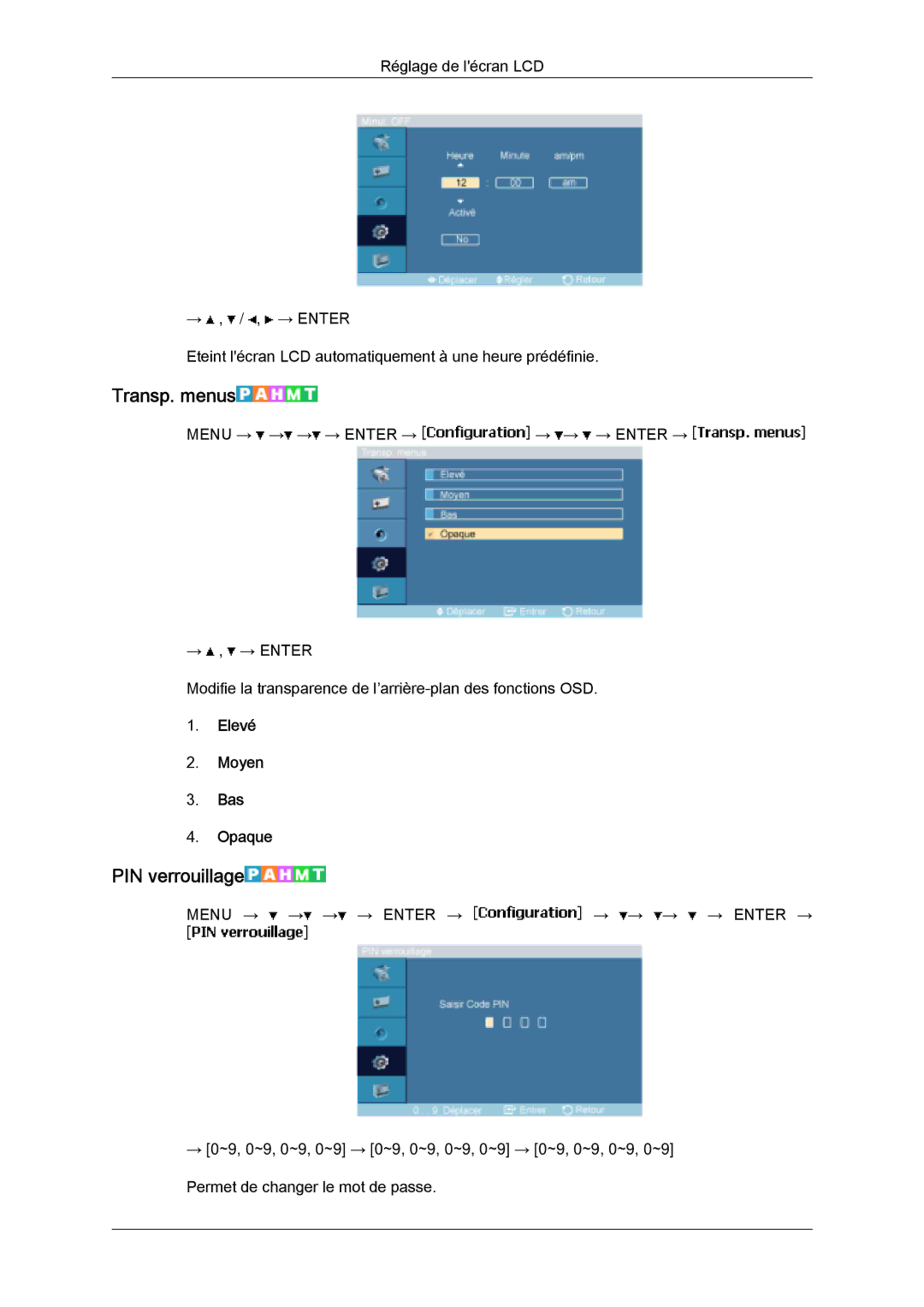 Samsung LH46SOTQBC/EN, LH46SOUQSC/EN, LH46SOTMBC/EN, LH46SOQQSC/EN Transp. menus, PIN verrouillage, Elevé Moyen Bas Opaque 